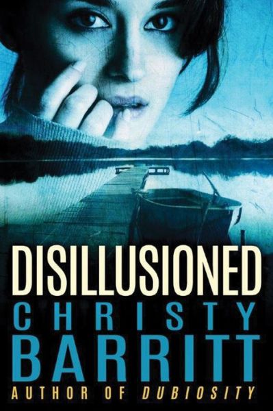 Cover for Christy Barritt · Disillusioned (Paperback Book) (2016)