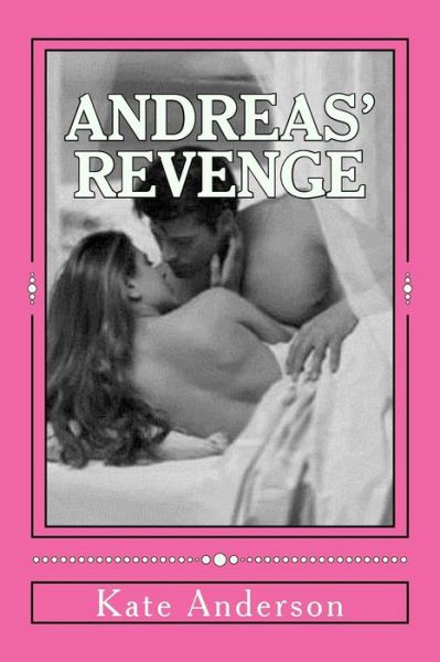 Cover for Kate Anderson · Andreas' Revenge (Paperback Book) (2015)