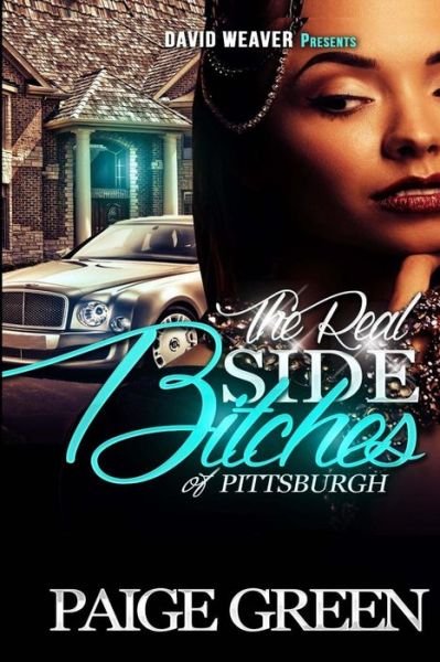 Cover for Paige Green · The Real Side Bitches of Pittsburgh (Paperback Book) (2015)