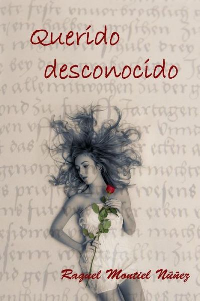 Cover for Raquel Montiel Nunez · Querido Desconocido (Paperback Book) (2015)