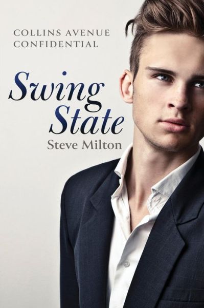 Cover for Steve Milton · Swing State (Paperback Book) (2015)