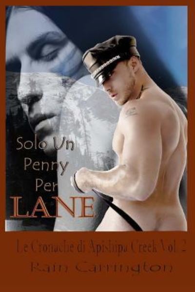 Cover for Rain Carrington · Solo Un Penny Per Lane (Paperback Book) (2016)