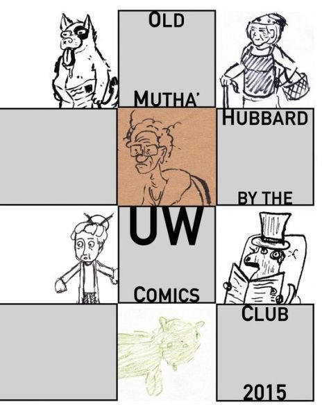 Cover for Uw Comics Club · Old Mutha' Hubbard (Paperback Book) (2016)