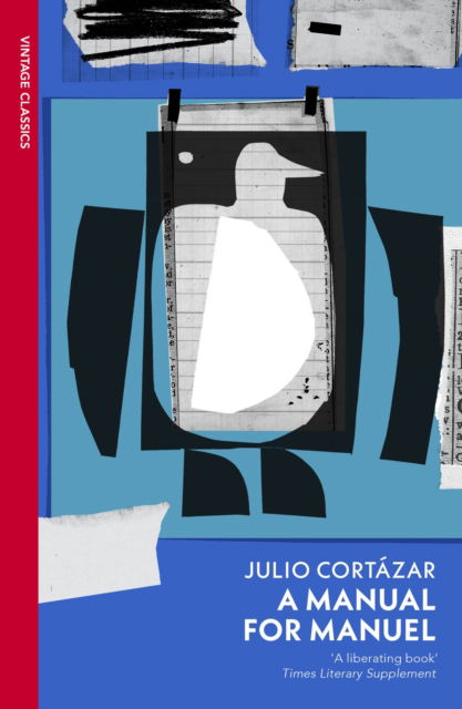 Cover for Julio Cortazar · A Manual for Manuel (Pocketbok) (2025)