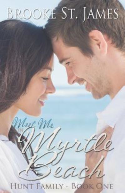 Cover for Brooke St. James · Meet Me in Myrtle Beach (Paperback Book) (2016)