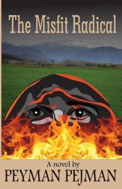 Cover for Peyman Pejman · The Misfit Radical (Paperback Book) (2016)