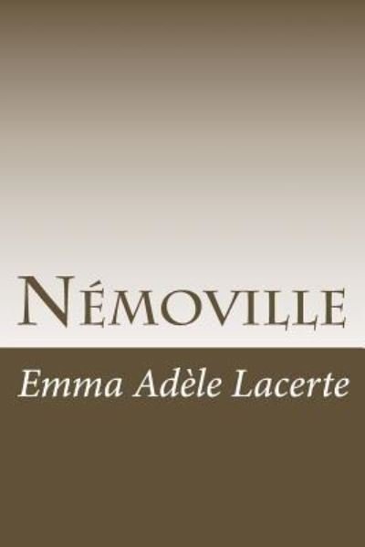 Cover for Emma Adele Lacerte · Nemoville (Paperback Bog) (2016)
