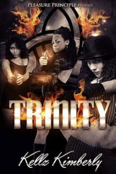 Cover for Kellz Kimberly · Trinity (Paperback Book) (2016)