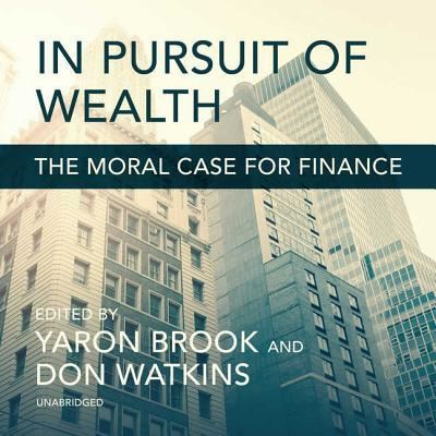 Cover for Yaron Brook · In Pursuit of Wealth : The Moral Case for Finance (CD) (2018)