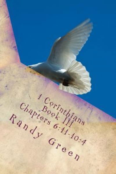 Cover for Randy Green · 1 Corinthians Book III (Taschenbuch) (2016)