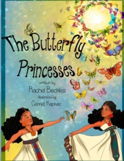 Cover for Rachel Beckles · The Butterfly Princesses (Paperback Book) (2016)