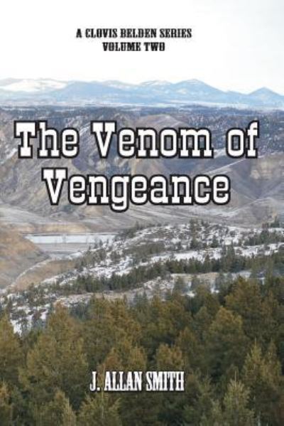 Cover for J Allan Smith · The Venom of Vengeance (Taschenbuch) (2017)