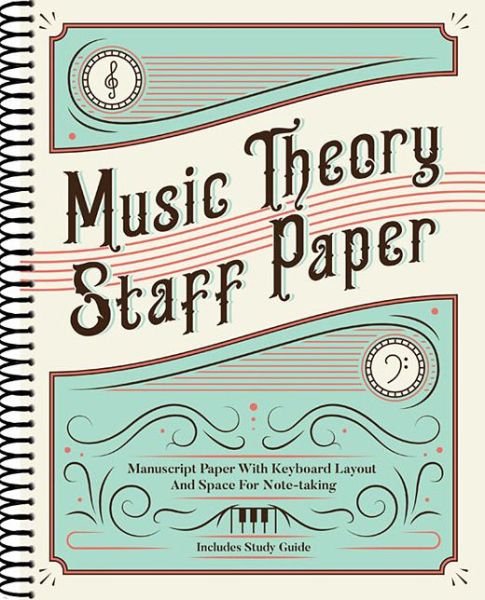 Cover for Malia Jade Roberson · Music Theory Staff Paper (Spiralbuch) (2019)