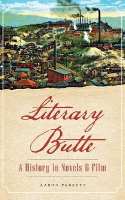 Cover for Aaron Parrett · Literary Butte (Hardcover Book) (2015)