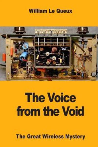 Cover for William Le Queux · The Voice from the Void (Paperback Book) (2017)