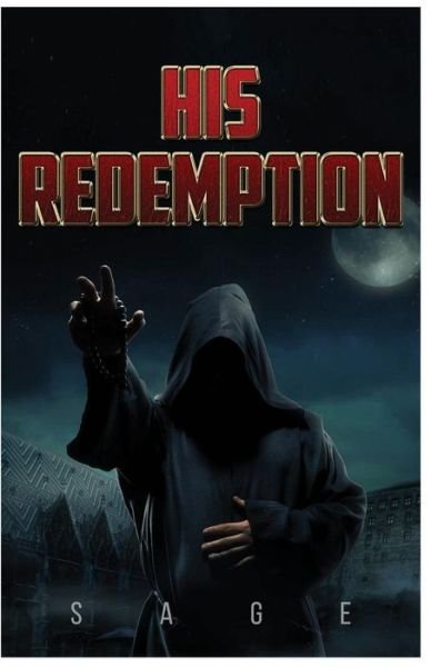 Cover for Sage · His Redemption (Taschenbuch) (2017)