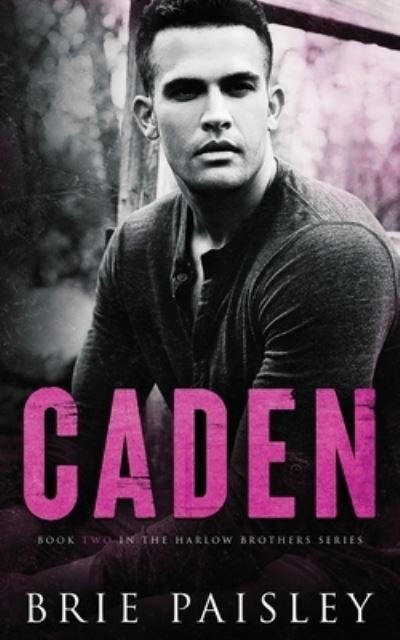 Cover for Brie Paisley · Caden (Paperback Book) (2017)