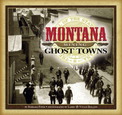 Cover for Barbara Fifer · Montana Mining Ghost Towns (Paperback Book) (2020)