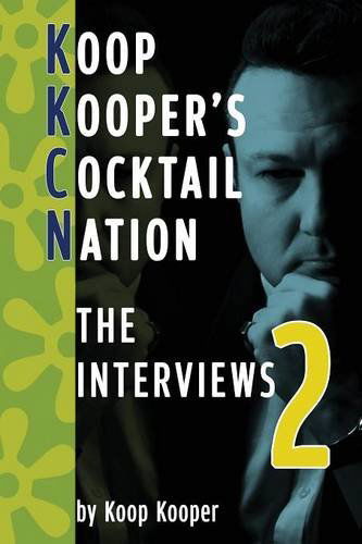 Cover for Koop Kooper · Cocktail Nation: the Interviews 2 (Paperback Book) (2014)