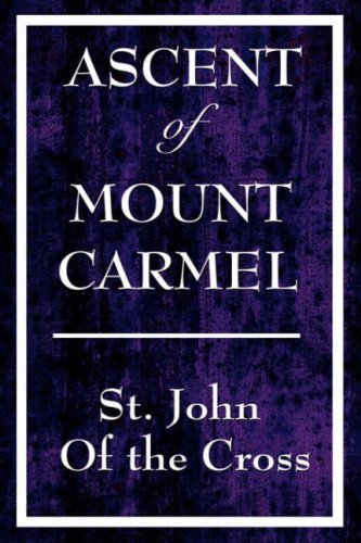 Cover for St John of the Cross · Ascent of Mount Carmel (Taschenbuch) (2008)