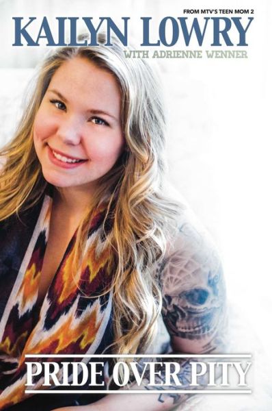 Cover for Kailyn Lowry · Pride Over Pity (Hardcover Book) (2014)