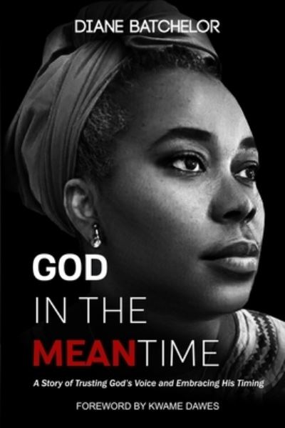 Cover for Diane Batchelor · God in the Meantime (Paperback Book) (2020)