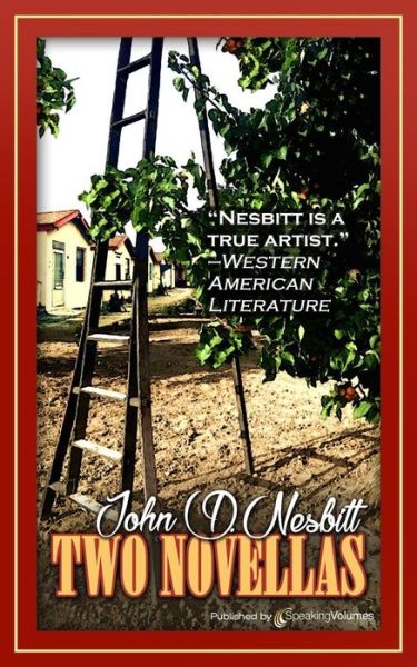 Cover for John D Nesbitt · Two Novellas (Pocketbok) (2016)