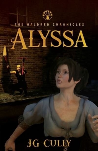 Cover for JG Cully · Haldred Chronicles: Alyssa (Pocketbok) (2021)
