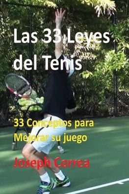 Cover for Joseph Correa · Las 33 Leyes del Tenis (Pocketbok) (2016)