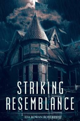 Cover for Ida Rowan Roberts · Striking Resemblance (Paperback Book) (2018)