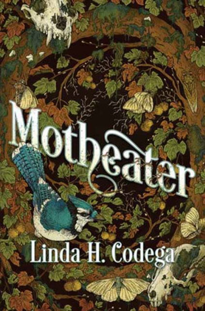 Cover for Linda H. Codega · Motheater (Hardcover Book) (2025)