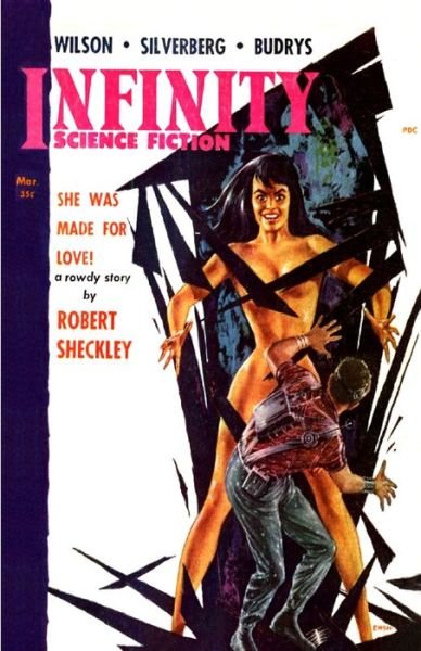 Infinity, March 1958 - Robert Silverberg - Livros - Fiction House Press - 9781647203795 - 3 de agosto de 2021