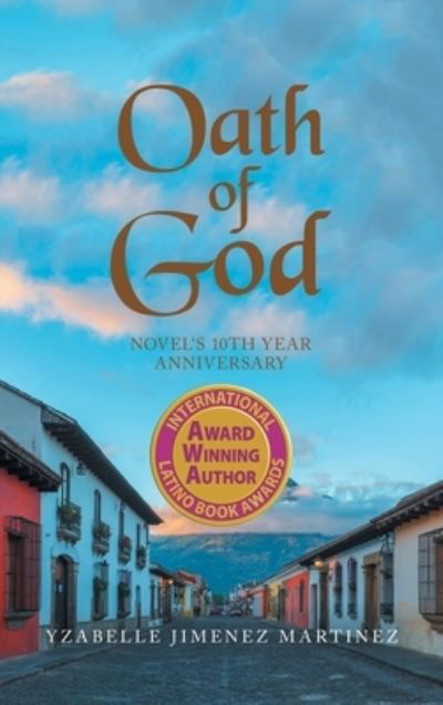 Cover for Yzabelle Jimenez Martinez · Oath of God (Book) (2022)