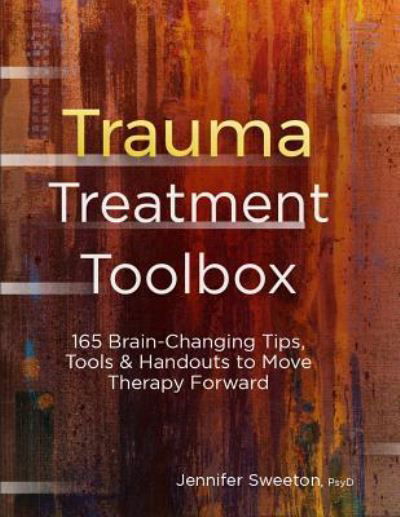 Cover for Jennifer Sweeton · Trauma Treatment Toolbox (Paperback Book) (2019)