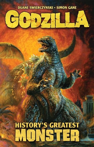 Cover for Duane Swierczynski · Godzilla: History's Greatest Monster (Pocketbok) (2021)