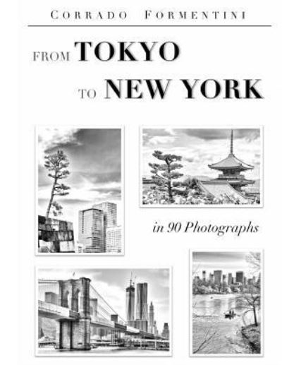 Cover for Corrado Formentini · From Tokyo to New York (Paperback Book) (2018)