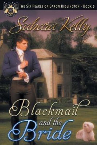 Cover for Sahara Kelly · Blackmail and the Bride (Paperback Bog) (2018)