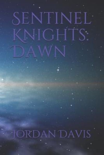 Cover for Jordan Davis · Sentinel Knights (Paperback Book) (2018)