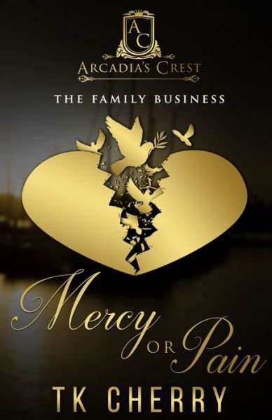 Mercy or Pain - Tk Cherry - Bücher - TK Cherry Fiction - 9781733432795 - 8. Januar 2021
