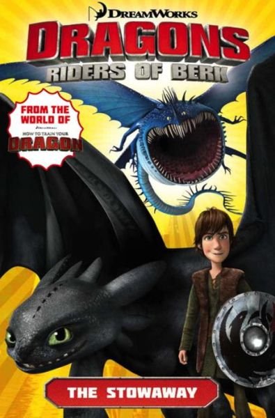 Cover for Simon Furman · Dragons Riders of Berk: The Stowaway - Riders of Berk (Paperback Book) (2015)