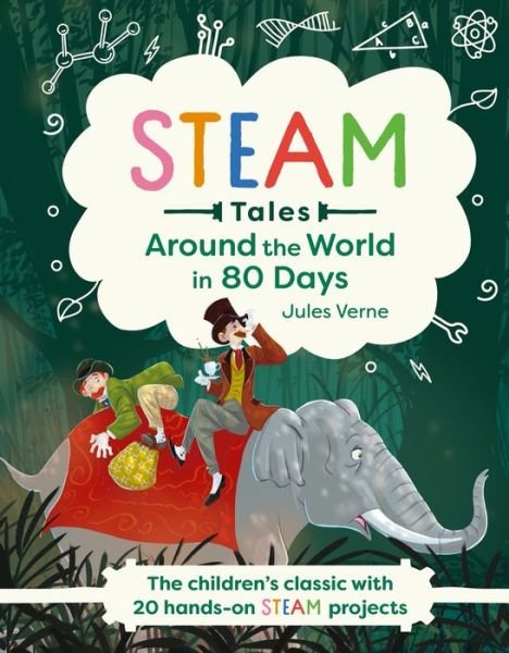 Cover for Katie Dicker · Steam Tales: Around the World in 80 Days (Gebundenes Buch) (2021)