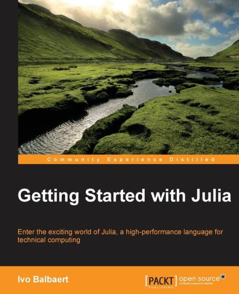 Cover for Ivo Balbaert · Getting Started with Julia (Paperback Book) [Ed edition] (2015)