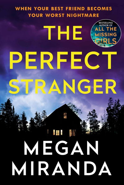 The Perfect Stranger - Megan Miranda - Books - Atlantic - 9781786494795 - January 4, 2018