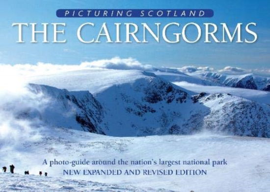 Cover for Colin Nutt · Cairngorms: Picturing Scotland: A photo-guide around the nation's largest national park - Picturing Scotland (Hardcover Book) [2 Revised edition] (2019)