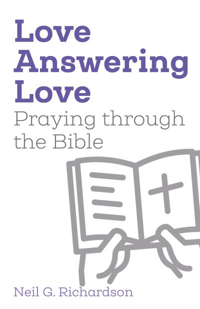 Cover for Richardson · Love Answering Love : Praying Through B (Bok) (2023)