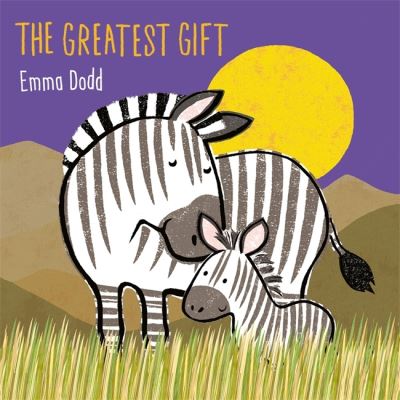 Cover for Emma Dodd · The Greatest Gift (Hardcover bog) (2025)