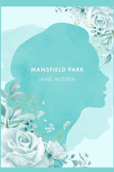 Cover for Jane Austen · Mansfield Park (Hardcover Book) (2021)