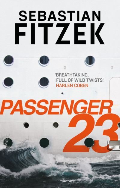 Cover for Sebastian Fitzek · Passenger 23 (Hardcover bog) (2021)