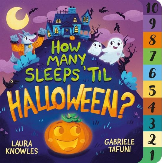 Cover for Laura Knowles · How Many Sleeps 'Til Halloween?: A Countdown to the Spookiest Night of the Year - How Many Sleeps 'til (Kartonbuch) (2021)