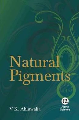 Cover for V.K. Ahluwalia · Natural Pigments (Hardcover Book) (2010)